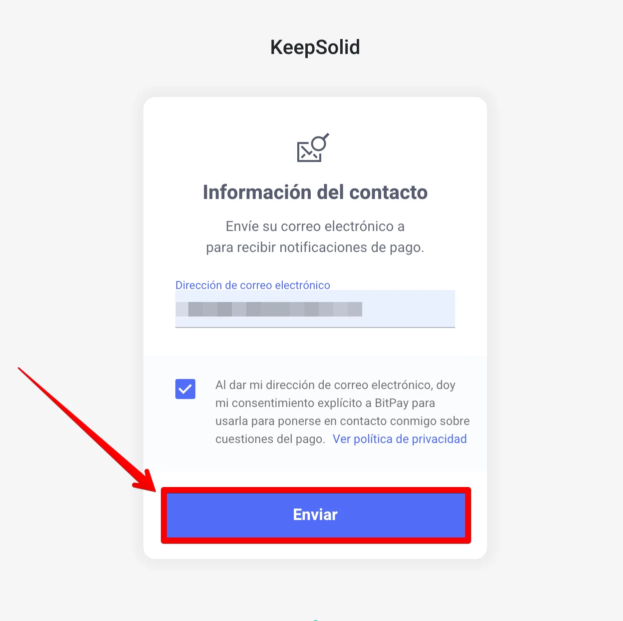 Enter your email address to receive notifications about your payment and click Submit.
