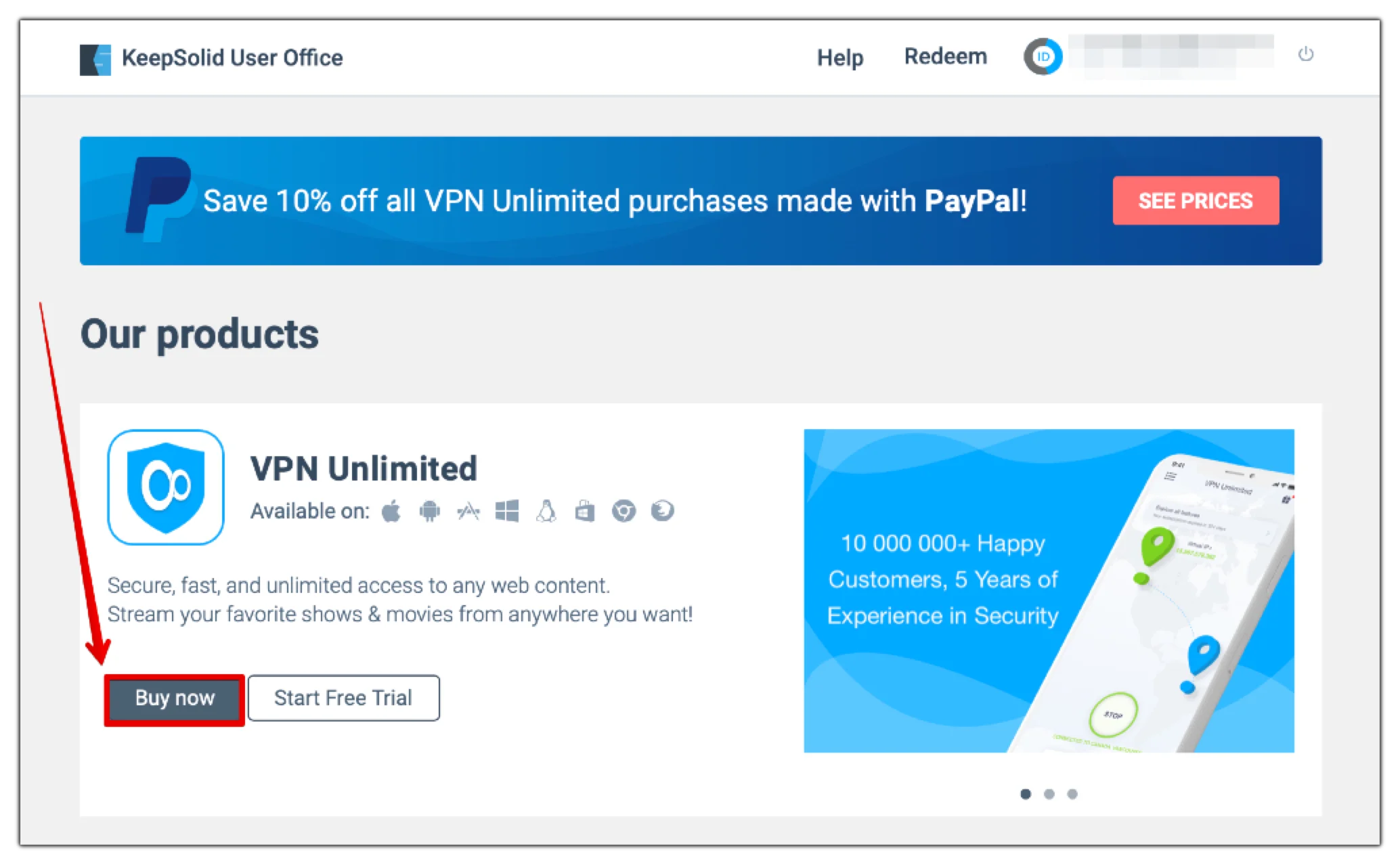3. After login in your KeepSolid User Office, find KeepSolid VPN Unlimited in the Our products section and click the Buy now button.